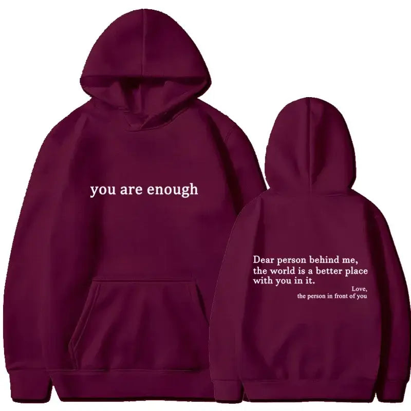 2025 Trendy You are enough Hoodie Men’s and Women’s Pullover Retro Hoodie Street Hip Hop Unisex Hot Selling Women’s Hoodie Top