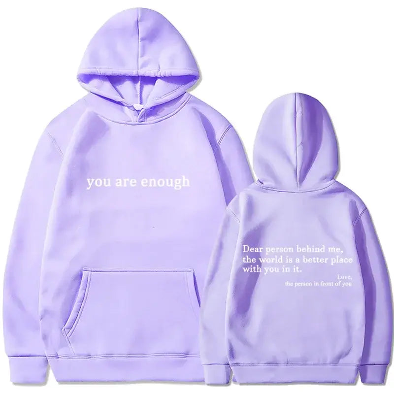 2025 Trendy You are enough Hoodie Men’s and Women’s Pullover Retro Hoodie Street Hip Hop Unisex Hot Selling Women’s Hoodie Top