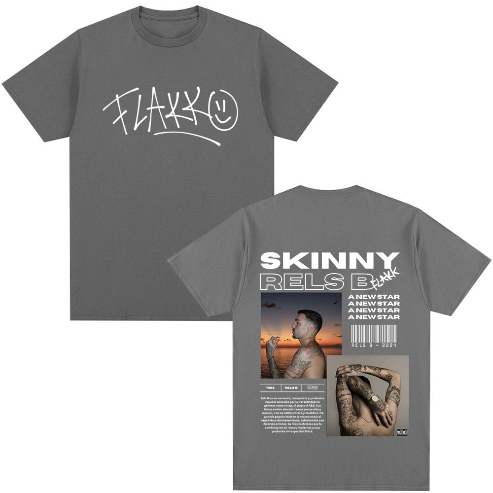 Rapper RELS B Skinny Flakk A New Star Album Merch T-shirt Men Women Clothing Fashion Hip Hop T-shirts Cotton T Shirts Streetwear