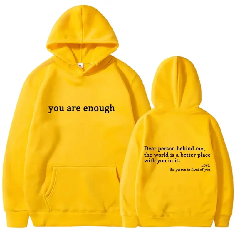 2025 Trendy You are enough Hoodie Men’s and Women’s Pullover Retro Hoodie Street Hip Hop Unisex Hot Selling Women’s Hoodie Top