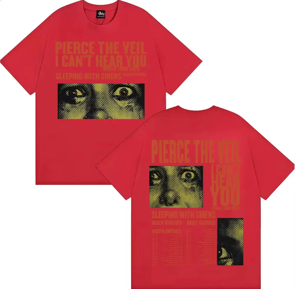 Fashion Hip-hop Rock Music T-shirt for Men and Women Retro T-shirt Pierce Veil I Can’t Hear You Tour 2026 Merch T-shirt Y2k Top