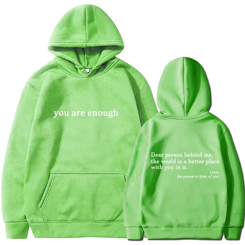 2025 Trendy You are enough Hoodie Men’s and Women’s Pullover Retro Hoodie Street Hip Hop Unisex Hot Selling Women’s Hoodie Top
