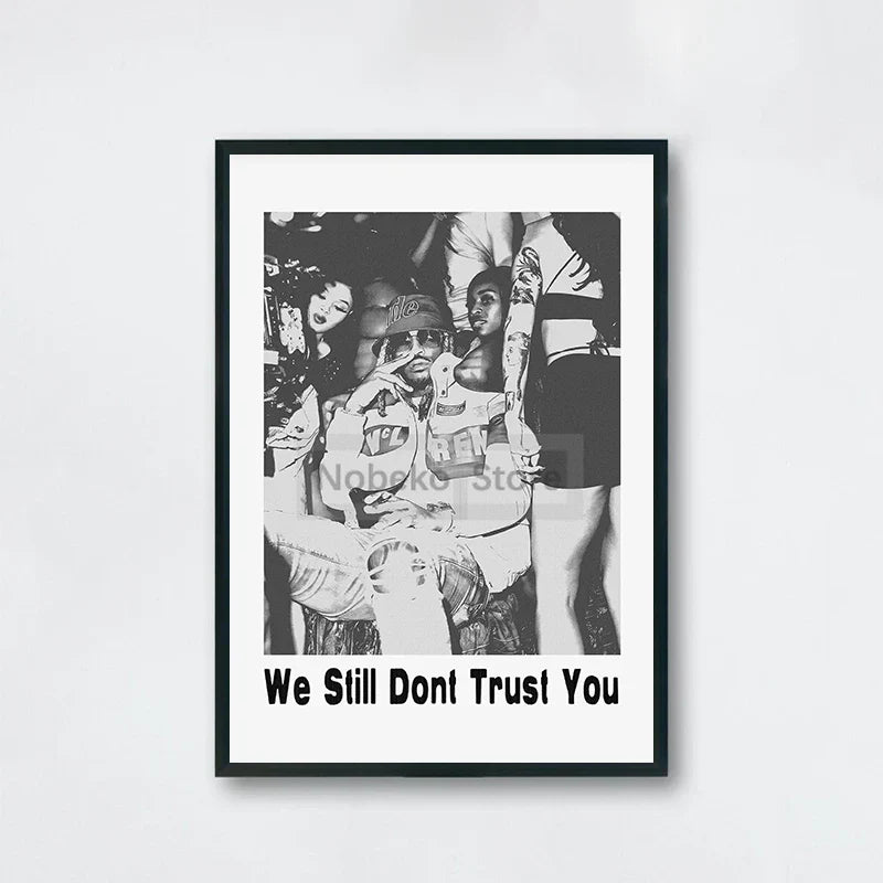 Black and white framed future album poster featuring group photo with we still don’t trust you text for home room rap decor