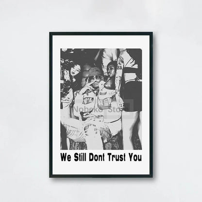 Black and white framed future album poster featuring group photo with we still don’t trust you text for home room rap decor
