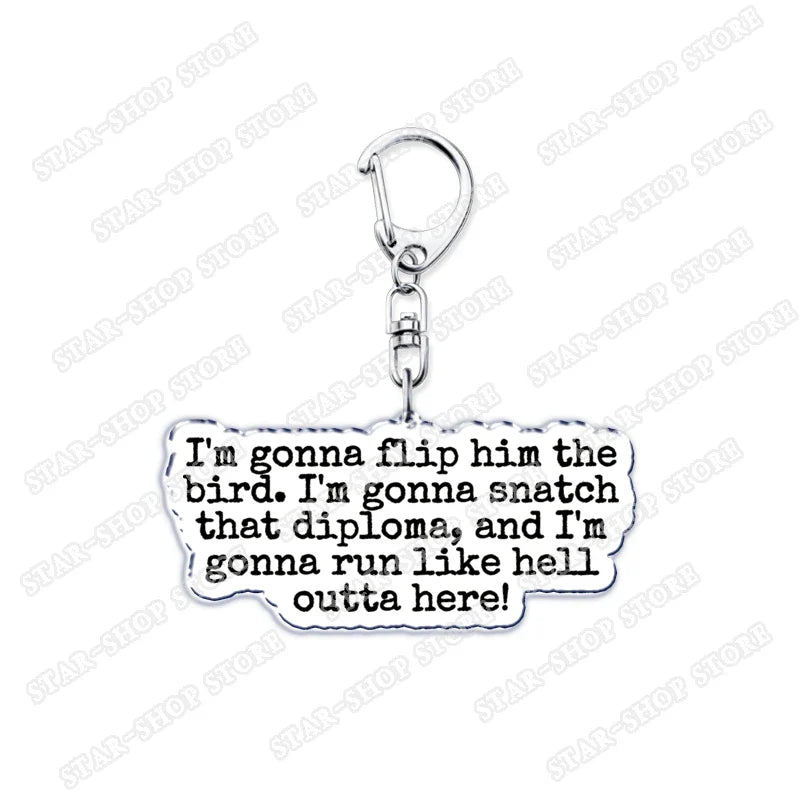 Silver metallic elements keychain accessories with scalloped edge and im gonna flip him the bird quote byers eleven mike fans gifts