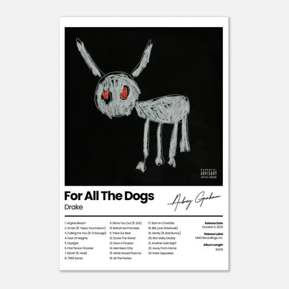 Black and white music album poster featuring a childlike red-eyed ant labeled for all the dogs by drake for home decor