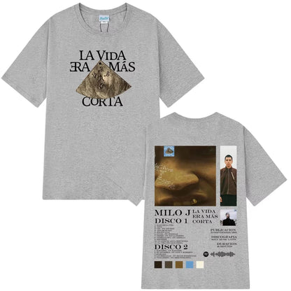 Rapper Milo J La Vida Era Mas Corta Album T Shirt Men Women Hip Hop T-shirt Cotton Casual Short Sleeve High Quality Male T-shirt