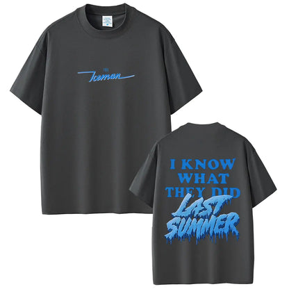 Rapper Drake What Did I Miss I Know What They Did Last Summer Graphic Print T-shirts Men Women Hip Hop Fashion Pop Music T Shirt