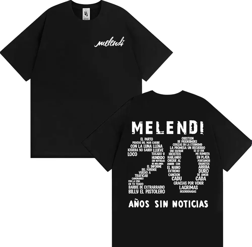 Rapper Melendi 20 Anos Sin Noticias Merch Tee Shirt Men Women Fashion Retro Short Sleeve T Shirt Cotton Casual Oversized T-shirt