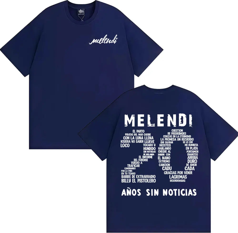 Rapper Melendi 20 Anos Sin Noticias Merch Tee Shirt Men Women Fashion Retro Short Sleeve T Shirt Cotton Casual Oversized T-shirt