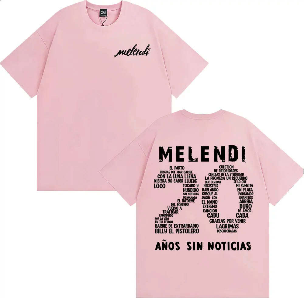 Rapper Melendi 20 Anos Sin Noticias Merch Tee Shirt Men Women Fashion Retro Short Sleeve T Shirt Cotton Casual Oversized T-shirt