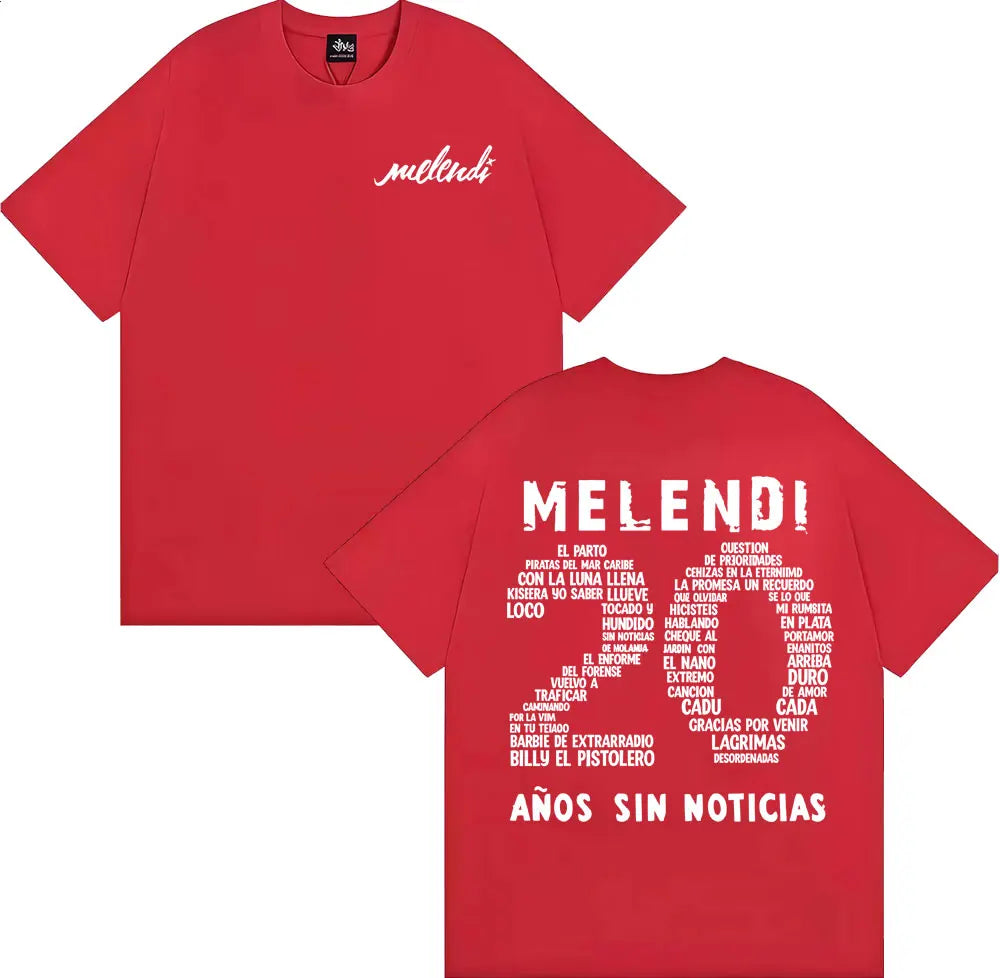 Rapper Melendi 20 Anos Sin Noticias Merch Tee Shirt Men Women Fashion Retro Short Sleeve T Shirt Cotton Casual Oversized T-shirt