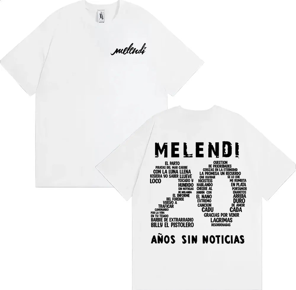 Rapper Melendi 20 Anos Sin Noticias Merch Tee Shirt Men Women Fashion Retro Short Sleeve T Shirt Cotton Casual Oversized T-shirt